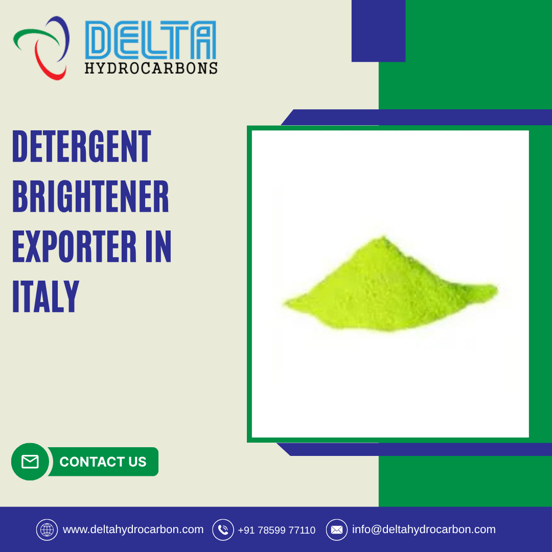 Detergent Brightener Exporter in Italy