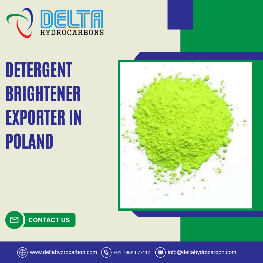 Detergent Brightener Exporter in Poland