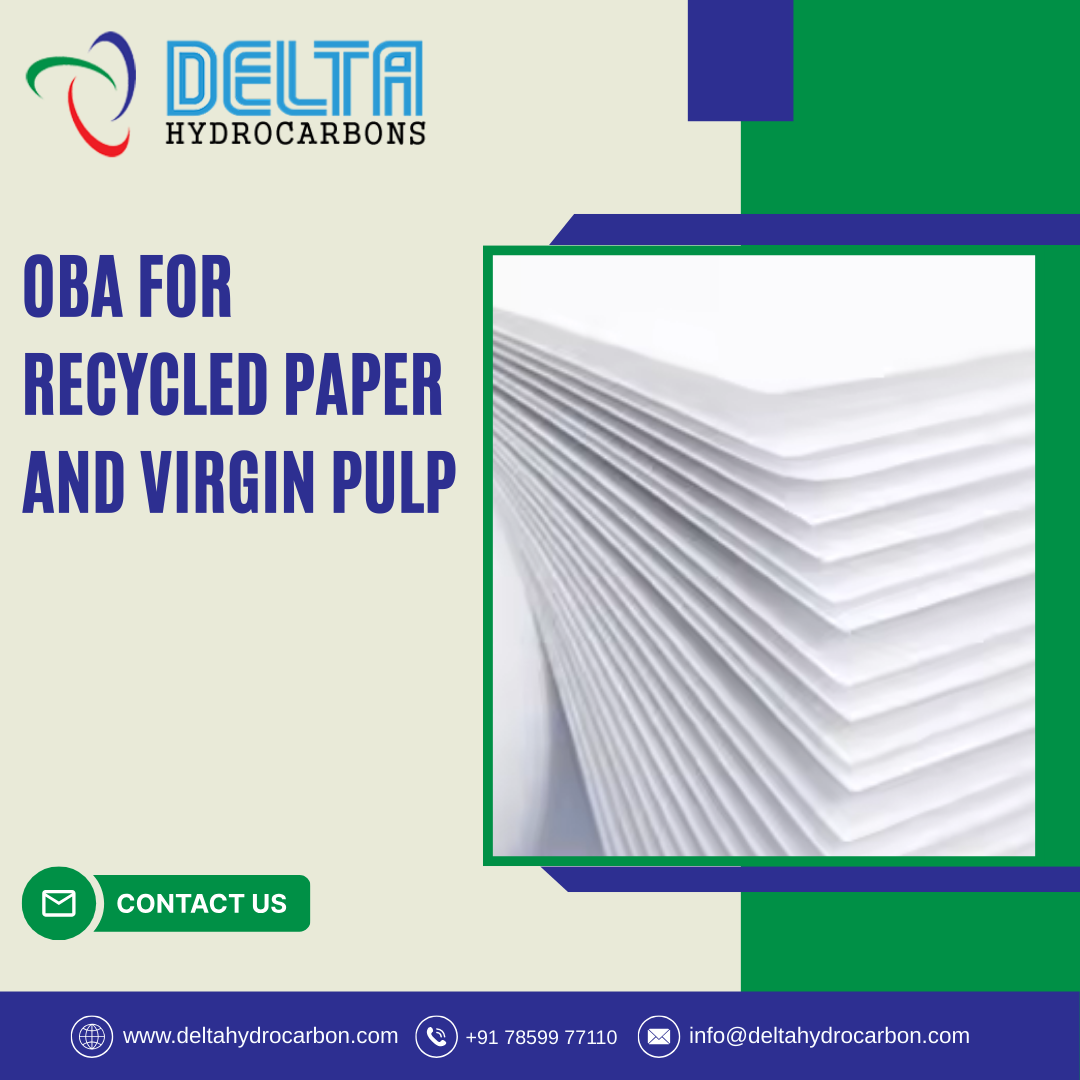 OBA for Recycled Paper and Virgin Pulp