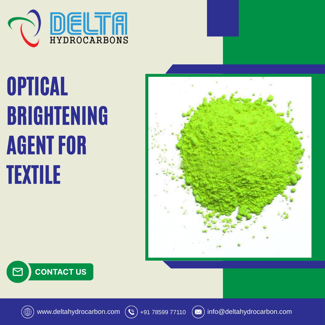 Optical Brightening Agent for Textile