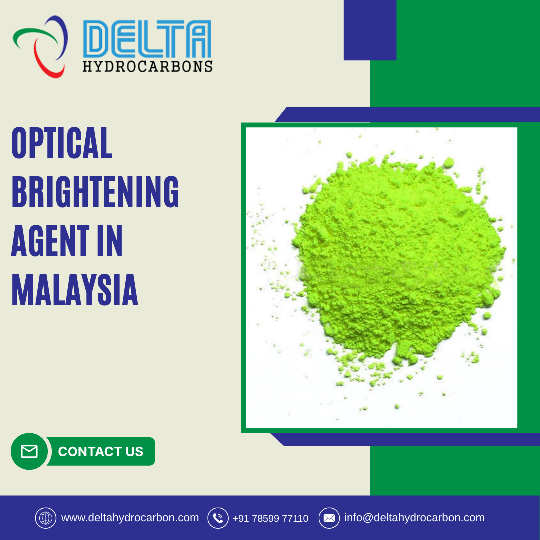 Optical Brightening Agent in Malaysia