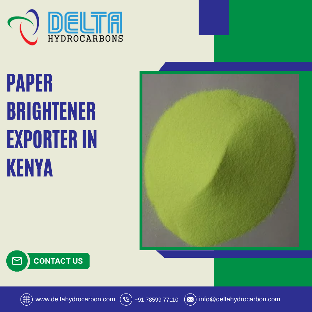 Paper Brightener Exporter in Kenya