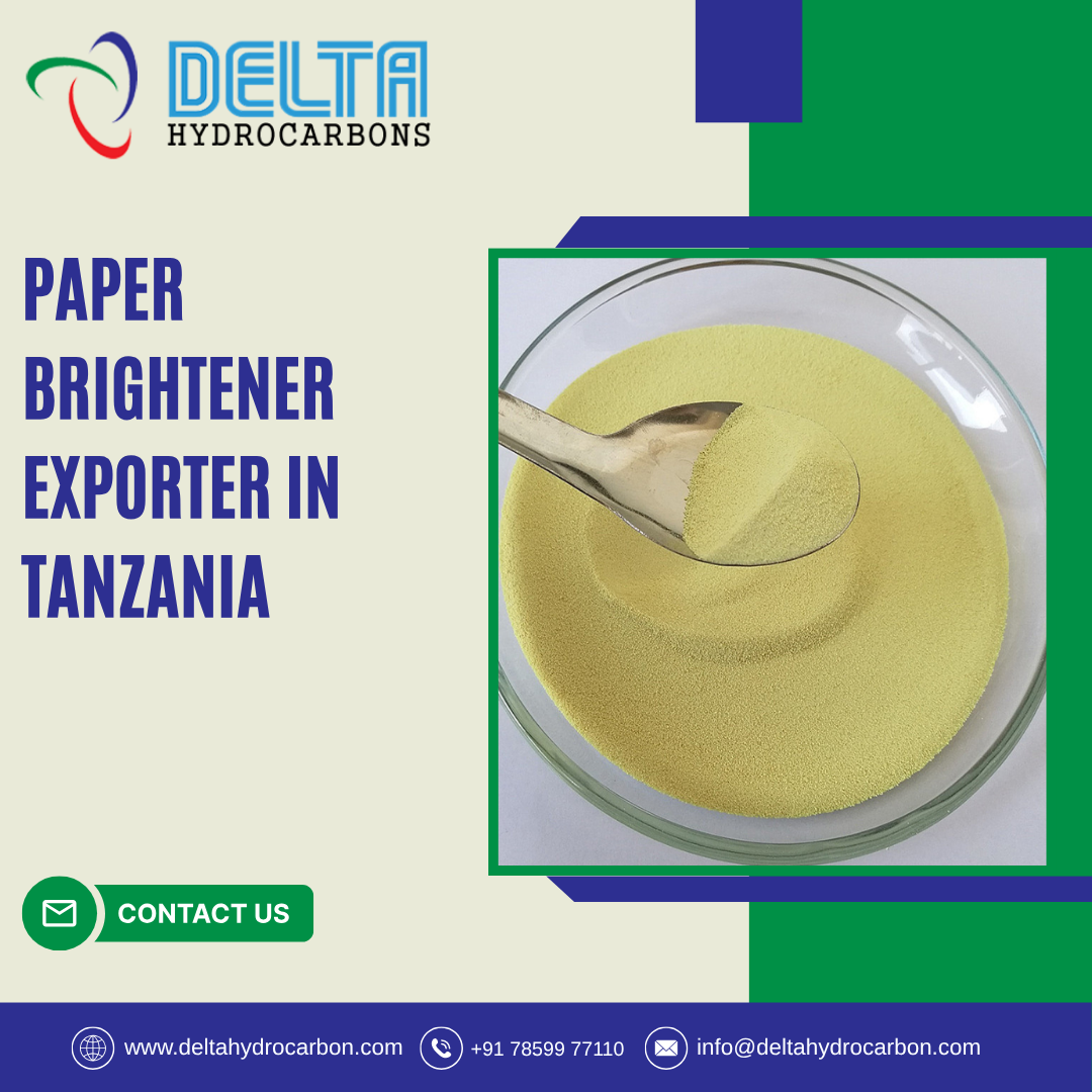 Paper Brightener Exporter in Tanzania